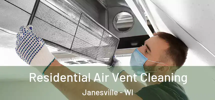 Residential Air Vent Cleaning Janesville - WI